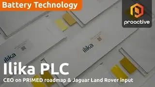 Ilika CEO talks PRIMED roadmap & Jaguar Land Rover input