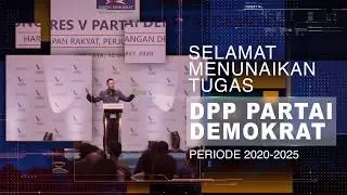 Selamat Menunaikan Tugas DPP Partai Demokrat Periode 2020-2025
