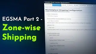 EGSMA Multivendor Marketplace Shipping Management - Zone Wise Shipping