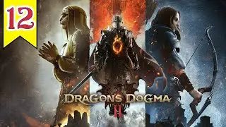 FIND THE CULPRITS (Dragon's Dogma 2) PART 12