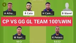 CP VS GG DREAM11 GL TEAM PREDICTION TODAY 100%WINNING