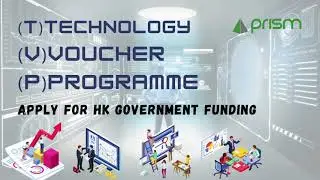 TVP Funding, What is Technology Voucher Programme? HK Company Application Process, Requirements