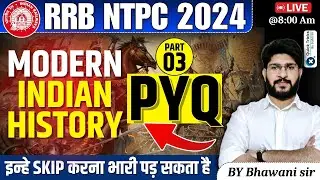 RRB NTPC 2024| Modern Indian History PYQ-03| RRB NTPC GA Previous Year Questions | by Bhawani sir