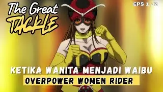 BEGINI JADINYA JIKA BU GURU MENJADI KAMEN RIDER - TOJIMA WAN TO BE A KAMEN RIDER