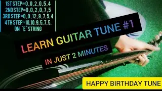 Learn Happy Birthday Guitar Tune In Just 2 Minutes| Snuch Artist
