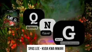 spas lee maqualan - kuda kwa mwari (Official Audio)