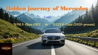 Mercedes S-Class Evolution ✨ From 1972 to Today | Timeline Motors