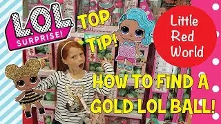 HOW TO FIND AN LOL SURPRISE GOLD BALL HACK!!! | Little Red World