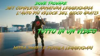Cyberpunk 2077 ita - Armatura , armi TUTTO leggendario!! + Auto gratis