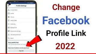 How to Change Facebook Profile Link 2022