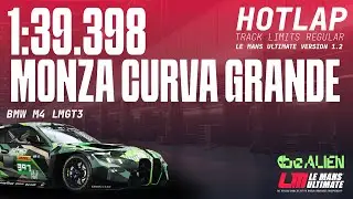 Le Mans Ultimate Hotlap: BMW M4 LMGT3 @ Monza Curva Grande (1.2)