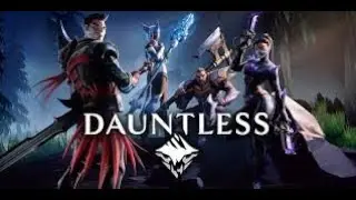 Dauntless Dragon Slayer (Gameplay First Time Playing)