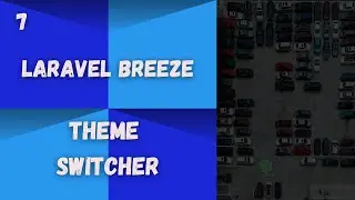 Laravel Breeze: [7] Theme Switcher