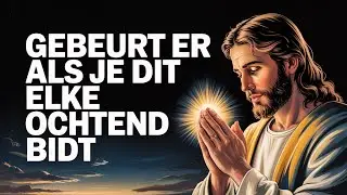 Begin de dag door de wijsheid van de hemel te vragen 💛 Ochtendgebed