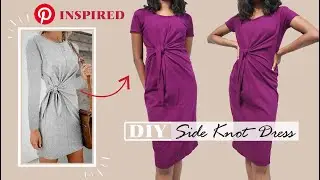 DIY Side Knot Dress | PINTEREST INSPIRED | Pattern Making & Stitching Tutorial