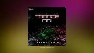 Uplifting Trance Pluck Midi Pack Vol.2 | Visit musicsamplepacks.com | 100% Royalty-Free