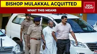 Kerala Nun Shocker: Bishop Franco Mulakkal Acquitted After 36 Months Of Trial | What This Means
