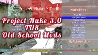 Old School Mods | MW2 | TU8 | Project Nuke 3.0 | Offline Only | (RGH/JTAG) [+Download]