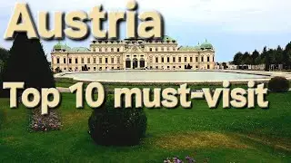Austria - Top 10 Most Visited Places
