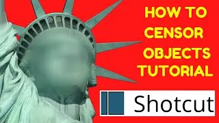 How to Blur Face and Objects Using #Shotcut [Tutorial] Censoring Sensitive Images #censor #howto