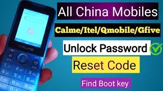 Unlock password All China Mobiles (Calme, Itel, Q Mobile, G Five) | Reset Password & PIN Code