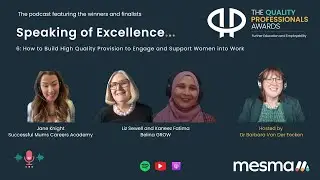 Episode 6: How to Build High-Quality Provision to Engage and Support Women into Work