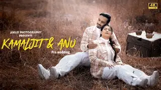 PRE WEDDING 2024 || KAMALJIT & ANU || AMAR PHOTOGRAPHY BEGOWAL