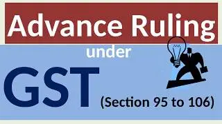 ADVANCE RULING under GST