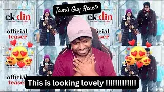 #SaiPallavi - Ek Din Official Teaser Reaction | #junaidkhan #aamirkhan | Mr Earphones