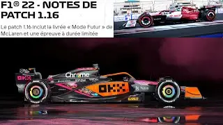 F1 22 - PATCH 1.16 - NEW MCLAREN LIVERY, NEW EVENT, BUG FIXES