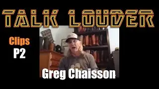 Greg Chaisson P2
