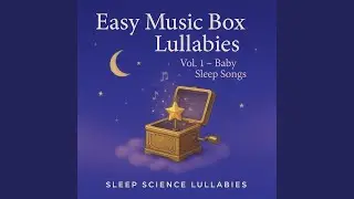 Easy Music Box Lullaby &ndash; Midnight Carousel