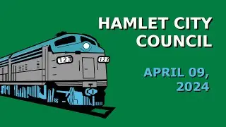 Hamlet City Council 04-09-24