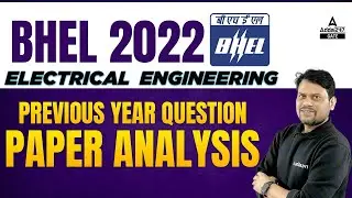 BHEL Recruitment 2022 l Electrical Engineering l Previous Year Questions Paper Analysis