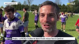 SPORT : Rugby : Le RCSQ s'incline en demi-finale retour face &agrave; Cambrai