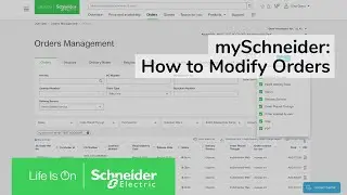 mySchneider: how to modify orders | Schneider Electric