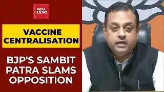 Covid Vaccine Centralisation: BJP's Sambit Patra Hits Out At Opposition | Newstrack