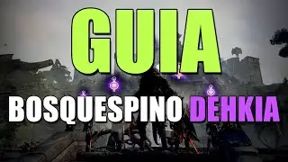 GUÍA BOSQUESPINO DEHKIA | BLACK DESERT ESPAÑOL #blackdesert