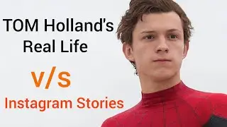 &ldquo;Tom Holland: The Real Story You Never Saw on Instagram&rdquo; | Celebscopeshow.
