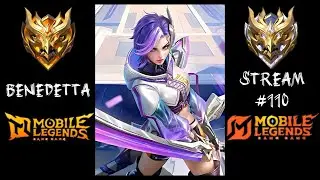 Mobile Legends | Pakistan Top Immortal Rank Player | Benedetta Gameplay | Stream # 110