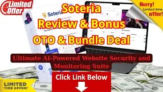 Soteria Review & Bonus - OTO - Bundle Deal - Coupon Code - Soteria Review