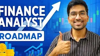 Roadmap to Become a Finance Analyst | Skills, Courses, Salary & Career Growth