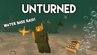 Unturned | Water Base Raid! (PVP Survival)