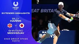 Billy Harris v Shintaro Mochizuki Extended Highlights | United Cup 2026 Group E