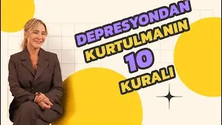 Depresyondan kurtulmanın 10 kuralı - Benim yöntemim 🥰| Ashley Joy