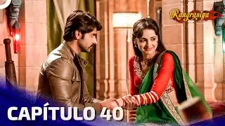 Rangrasiya Capítulo 40 | Doblado en Español (Versión Larga)
