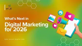 What's Next in Digital Marketing for 2026