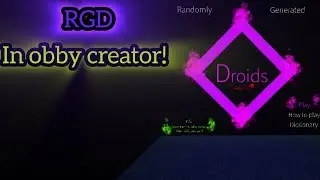 I made RGD in obby creator!