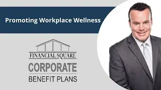 Importance of promoting workplace wellness