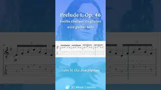 Prelude 1, Opus 46 by Emilia Giuliani-Guglielmi (guitar tabs) 🎸